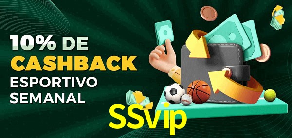 10% de bônus de cashback na SSvip