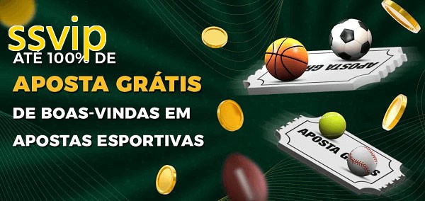 ssvipbet Ate 100% de Aposta Gratis